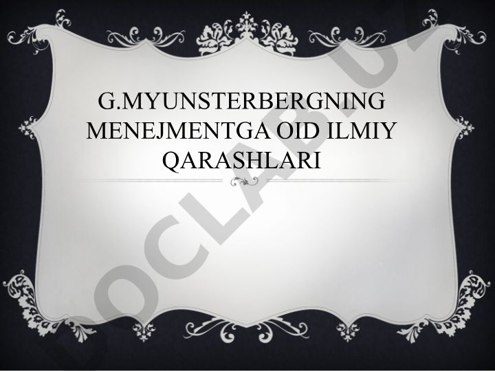 G.Myunsterbergning menejmentga oid ilmiy qarashlari