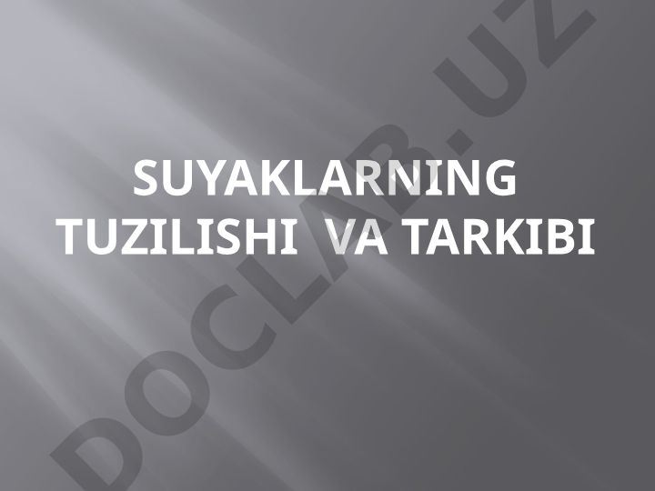 Suyaklarning tuzilishi va tarkibi
