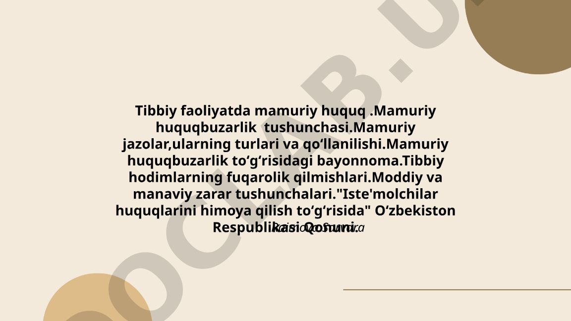 Tibbiy faoliyatda mamuriy huquq va huquqbuzarliklar
