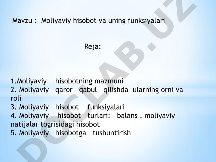 Moliyaviy hisobot va uning funksiyalari