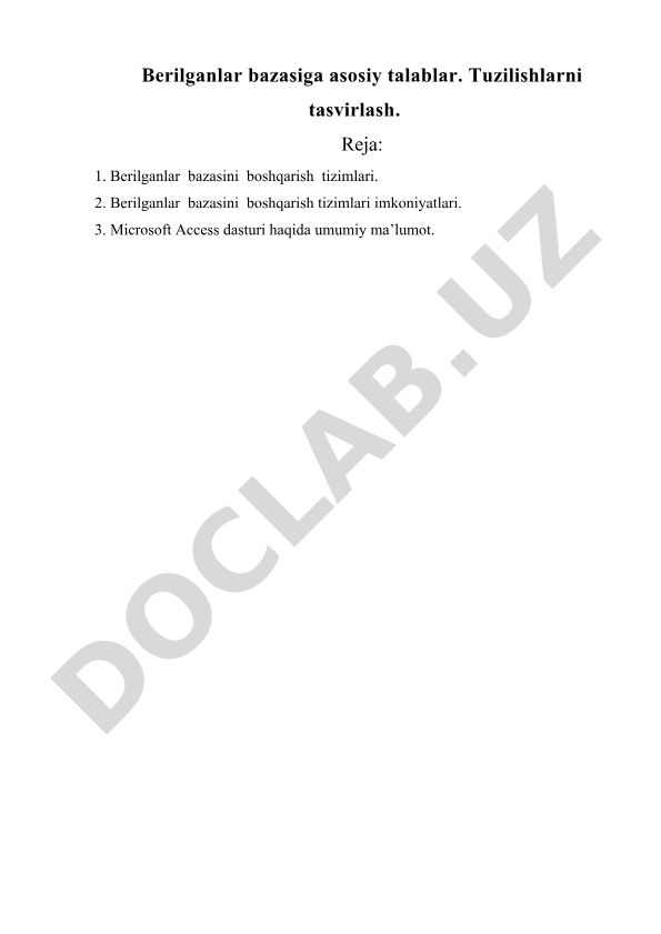 Berilganlar bazasiga asosiy talablar va tuzilishlari