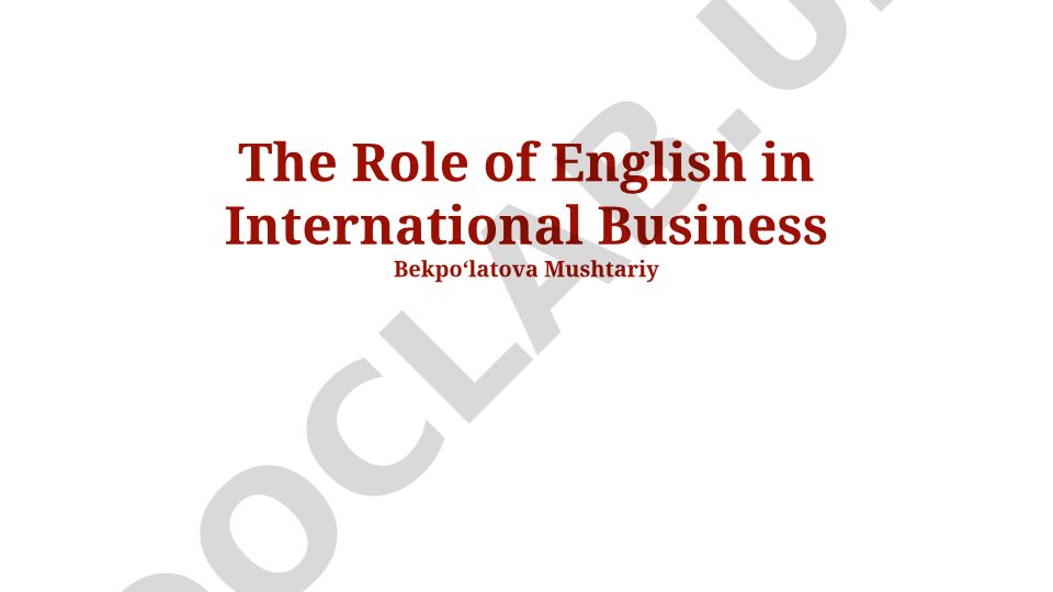 The Role of English in International Business