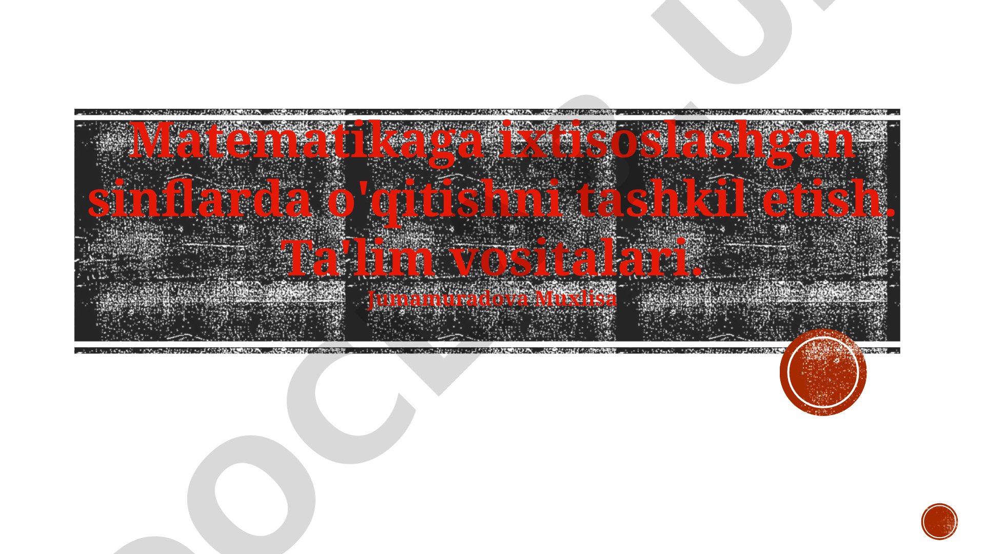 Matematikaga ixtisoslashgan sinflarda o'qitishni tashkil etish
