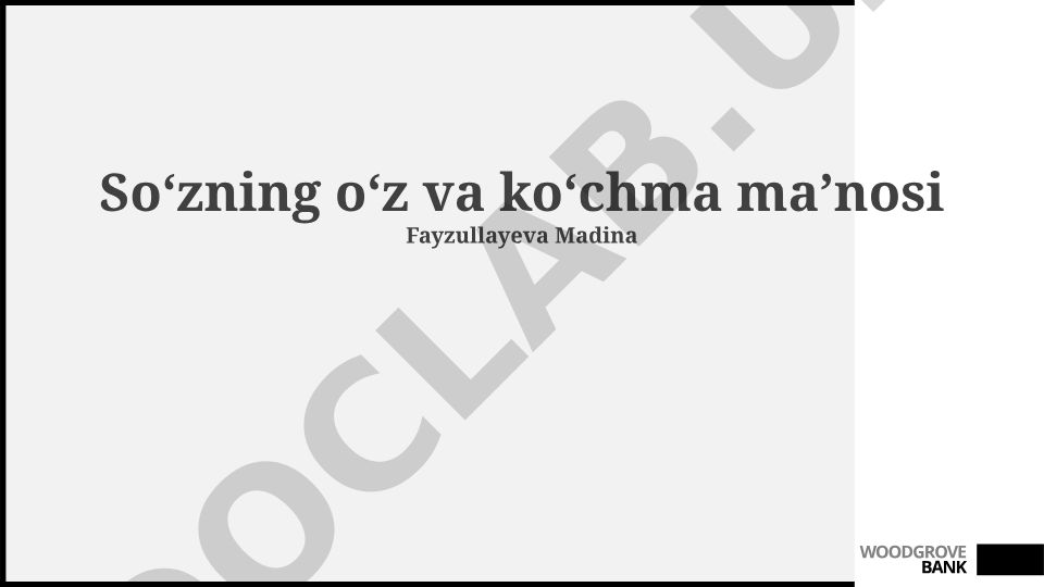 So'zning lug'aviy va majoziy ma'nolari