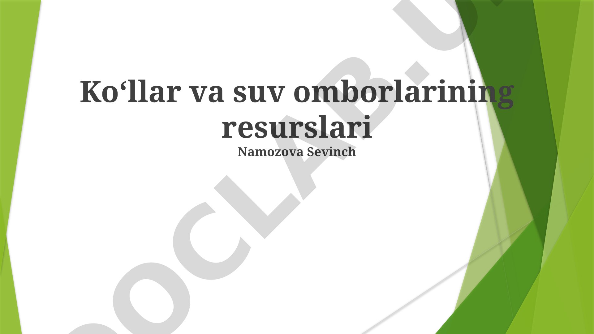 Koʻllar va suv omborlarining resurslari