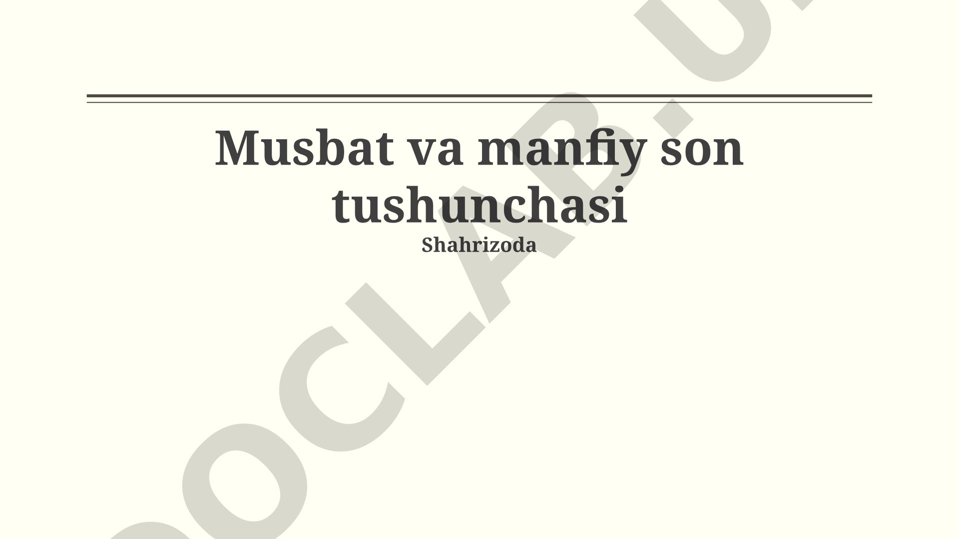 Musbat va manfiy son tushunchasi