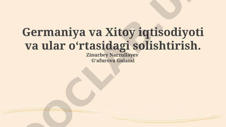 Germaniya va Xitoy iqtisodiyoti solishtirish tahlili