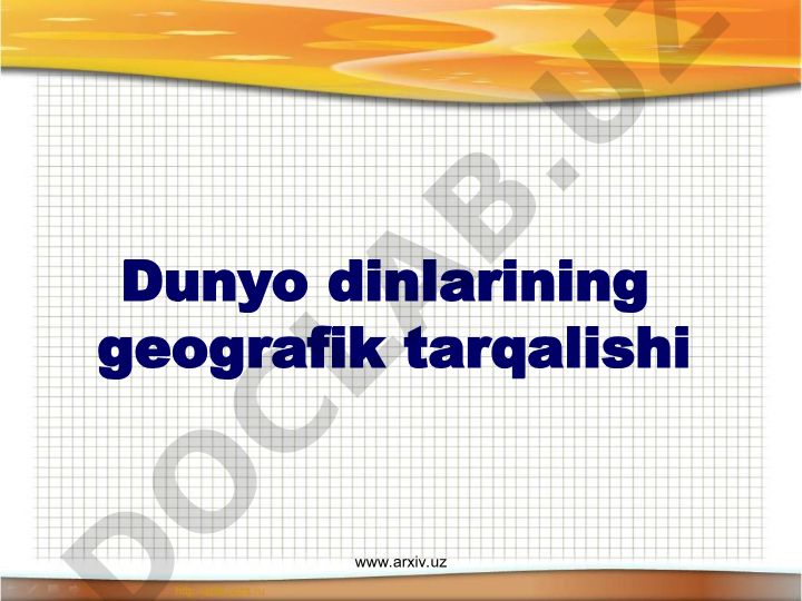 Dunyo dinlarining geografik tarqalishi