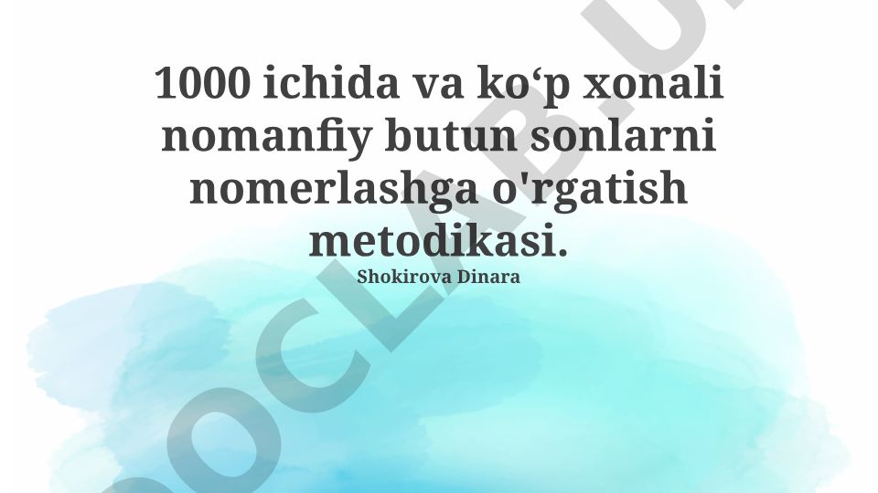 1000 ichida va ko'p xonali nomanfiy butun sonlarni nomerlashga o'rgatish metodikasi