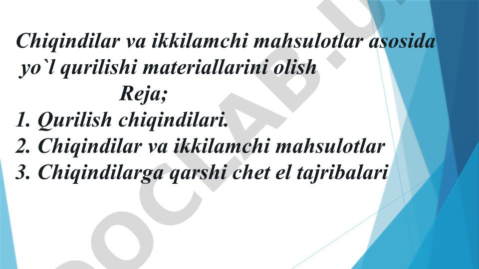 Chiqindilar va ikkilamchi mahsulotlar asosida yo'l qurilishi materiallarini olish