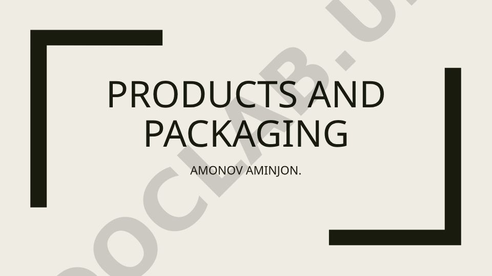 Products and packaging