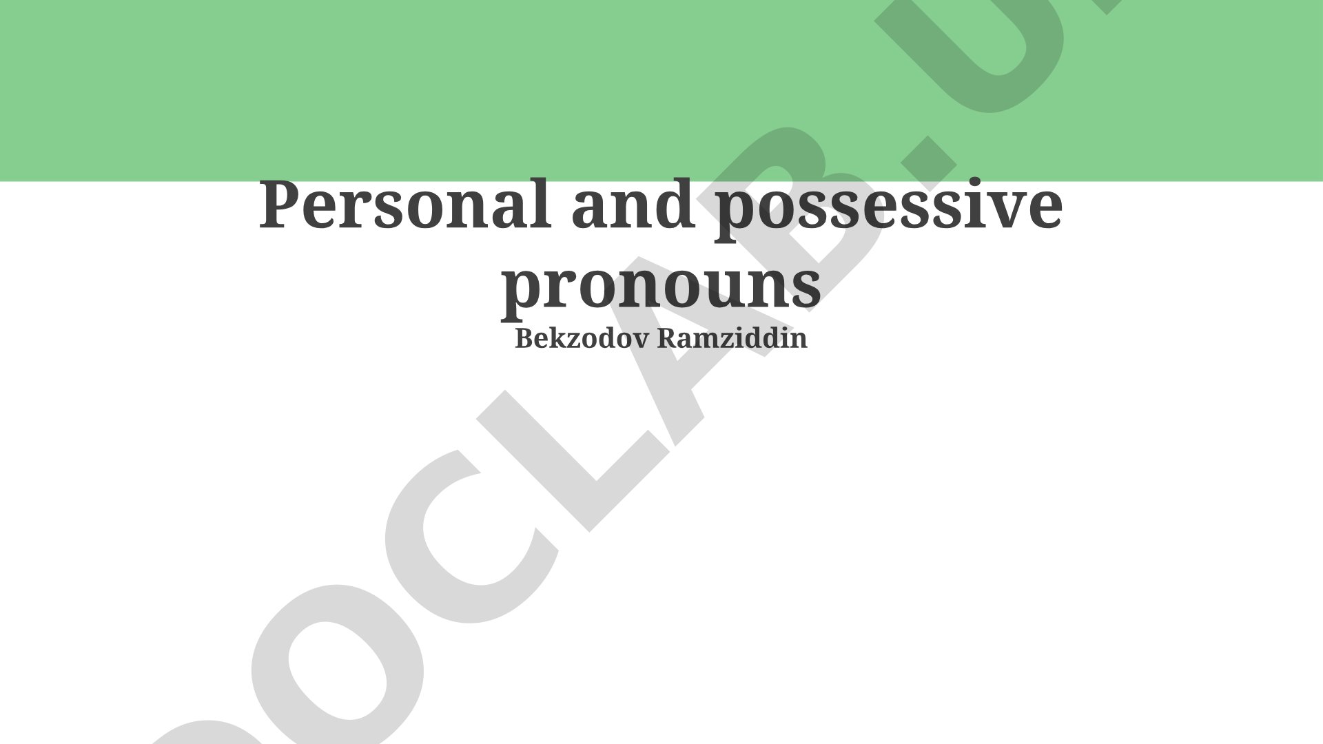 Personal and possessive pronouns