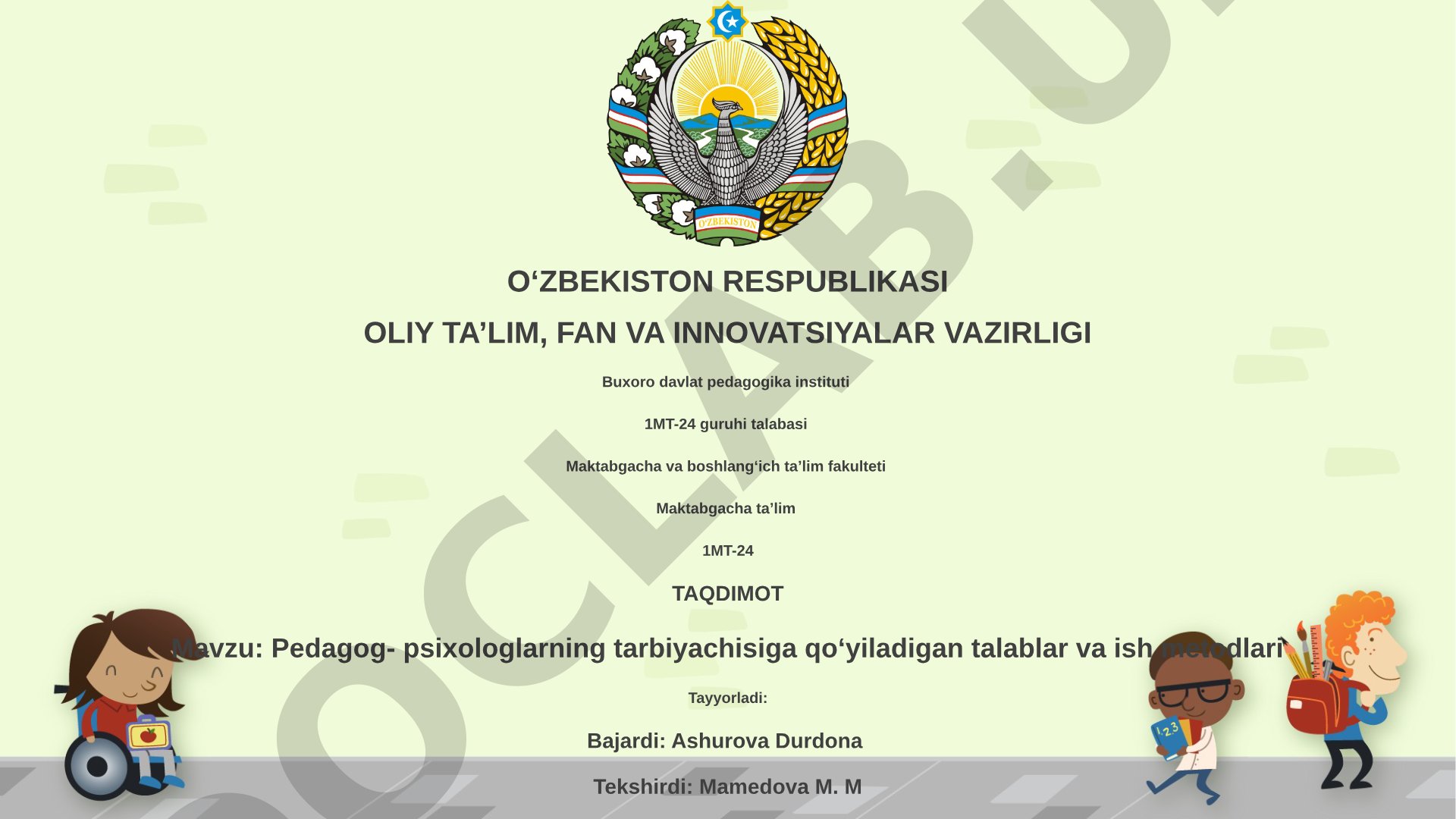 Pedagog-psixologlarning tarbiyachisiga qo'yiladigan talablar va ish metodlari