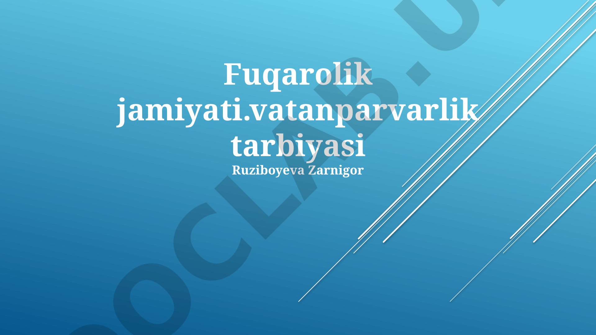 Fuqarolik jamiyati vatanparvarlik tarbiyasi