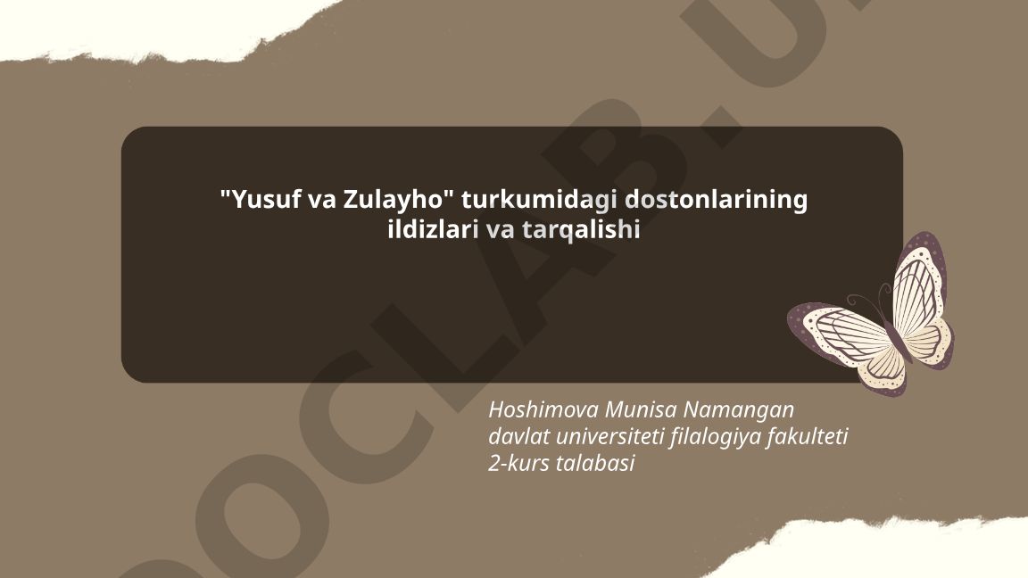 Yusuf va Zulayho dostonlarining ildizlari va tarqalishi