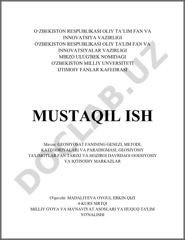 Geosiyosat fanining genezi, metodi, kategoriyalari va paradigmalari, geosiyosiy ta'limotlar