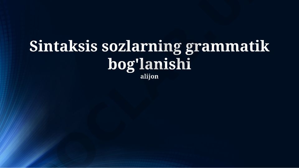 Sintaksis: Ta'rif, Kategoriyalar va Tuzilmalar