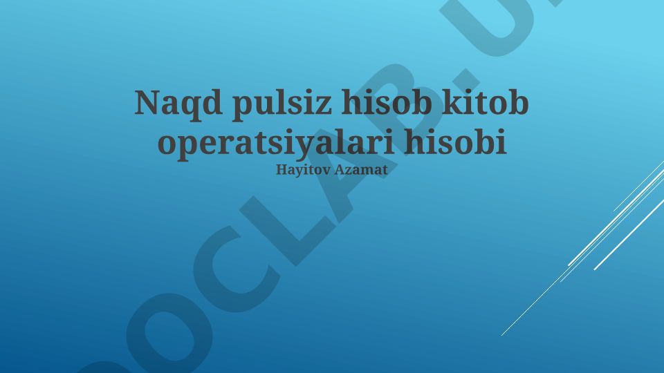 Naqd pulsiz hisob kitob operatsiyalari hisobi