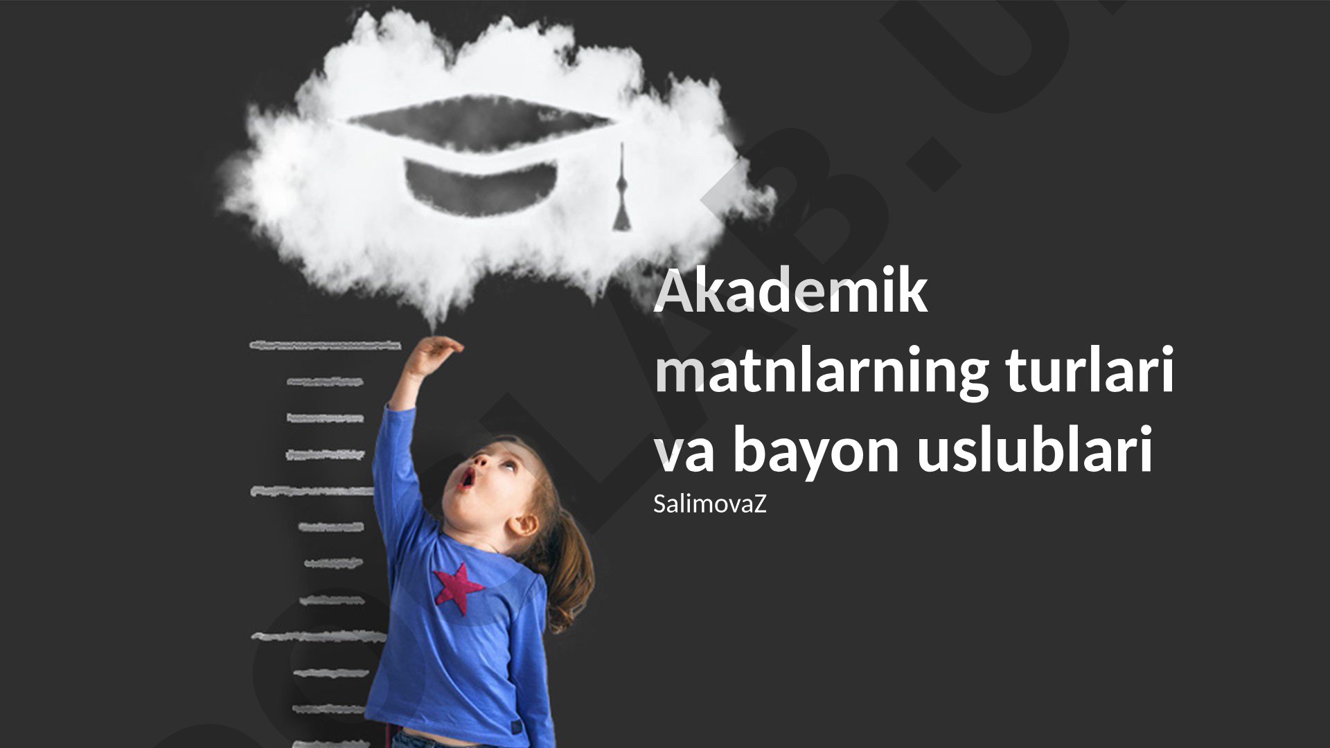 Akademik matnlarning turlari va bayon uslublari