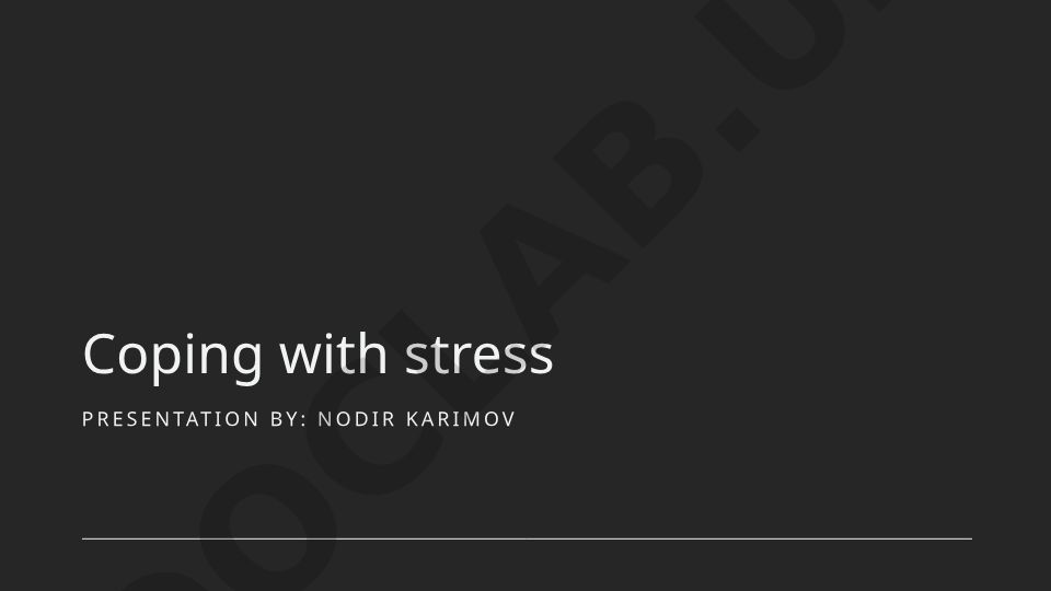 Stress bilan kurashish
