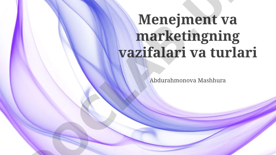 Menejment va marketingning vazifalari va turlari