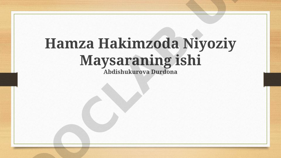 Hamza Hakimzoda Niyoziyning ijodiy yuli va asarlari tahlili