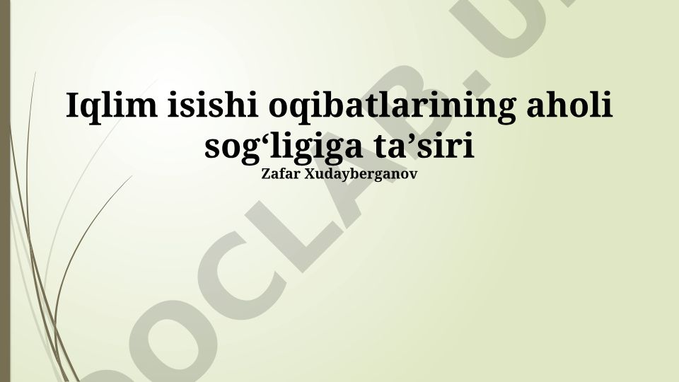 Iqlim isishi oqibatlarining aholi sogʻligiga taʼsiri