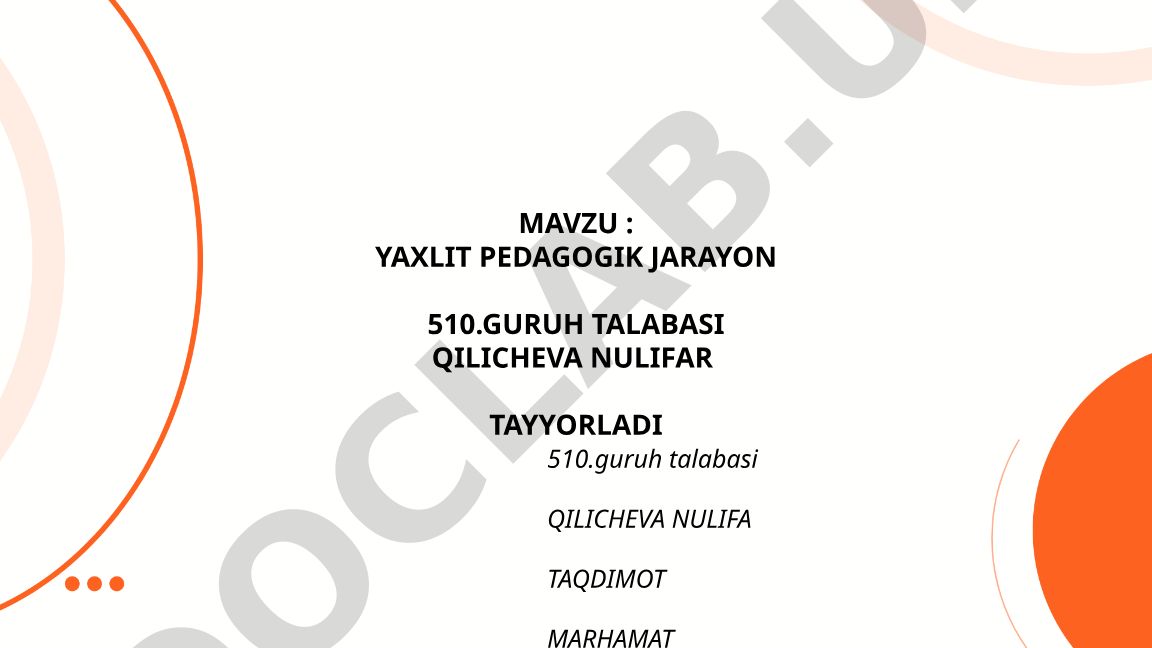 Yaxlit pedagogik jarayon