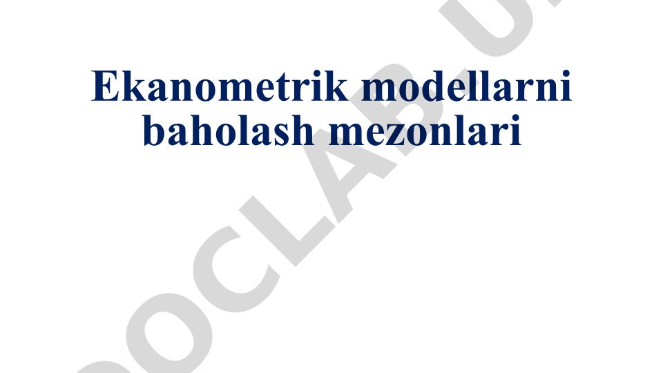 Ekonometrik modellarni baholash mezonlari