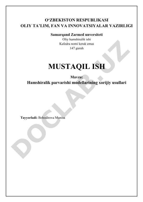 Hamshiralik parvarishi modellarining xorijiy usullari