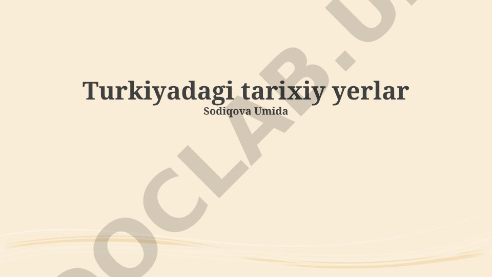 Turkiyadagi tarixiy yerlar