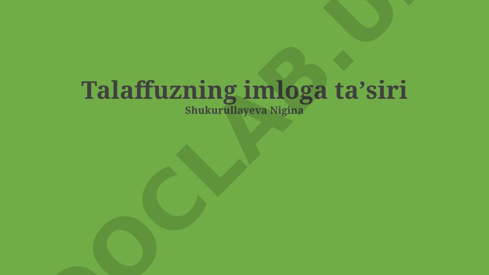 Talaffuzning imloga ta'siri