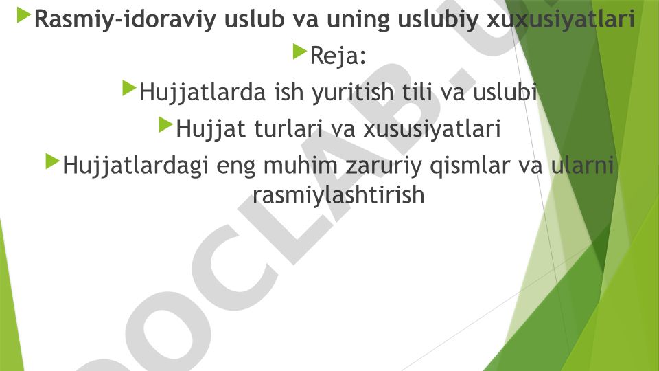 Rasmiy-idoraviy uslub va uning uslubiy xususiyatlari