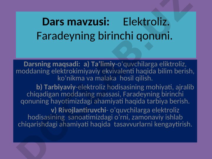 Elektroliz va Faradeyning birinchi qonuni
