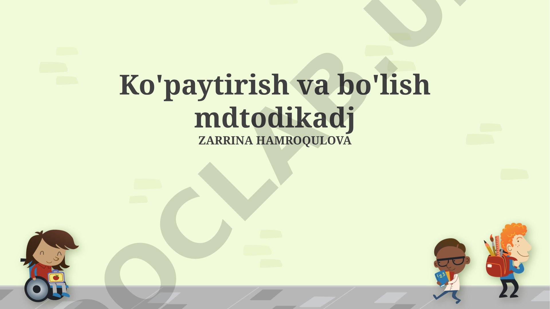 Ko'paytirish va bo'lish metodikasi