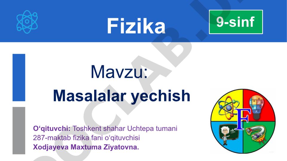 Fizika fanidan 9-sinf uchun masalalar yechish