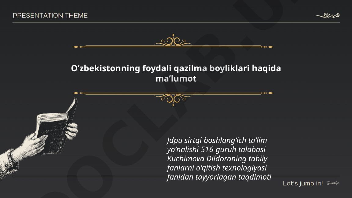 O'zbekistonning foydali qazilma boyliklari