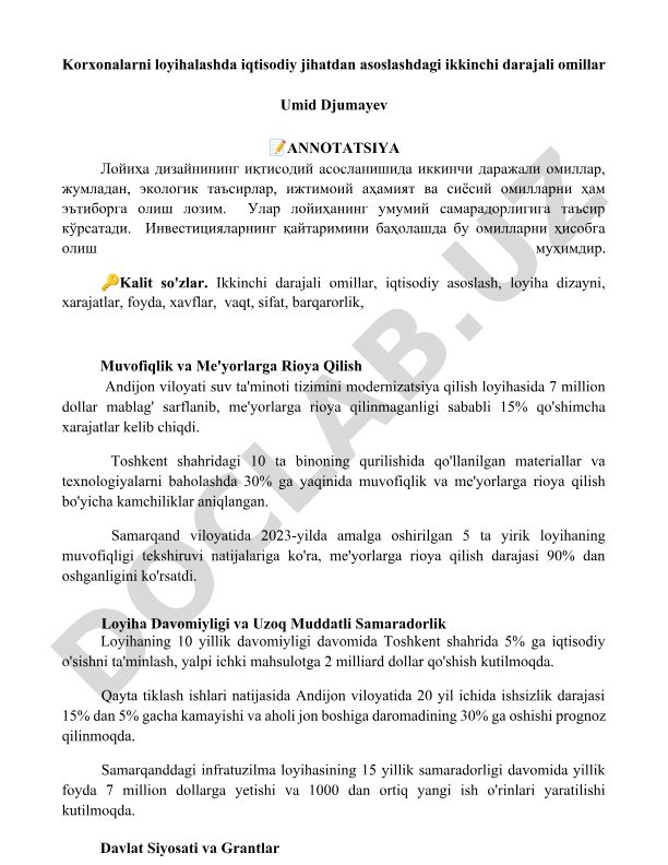 Korxonalarni loyihalashda iqtisodiy jihatdan asoslashdagi ikkinchi darajali omillar