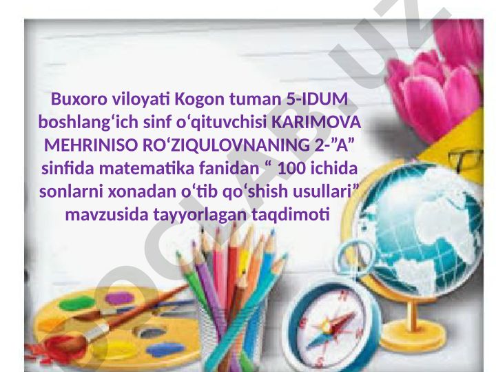 100 ichida sonlarni xonadan o‘tib qo‘shish usullari