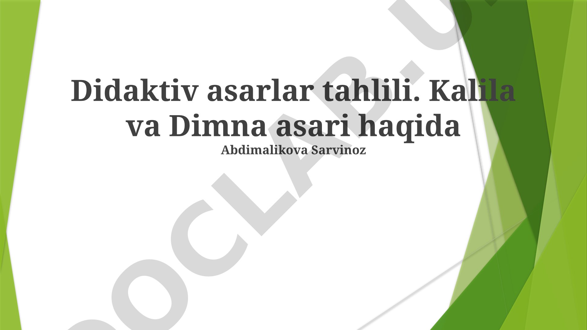 Kalila va Dimna asarining didaktik tahlili