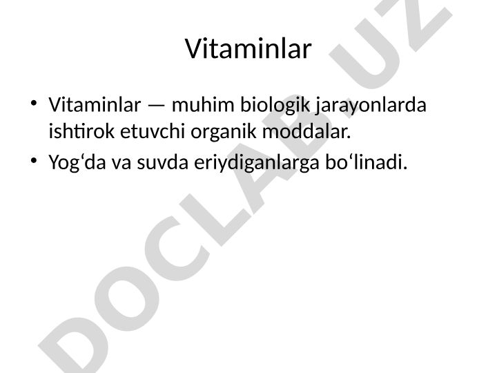 Vitaminlar va ularning organizmdagi ahamiyati