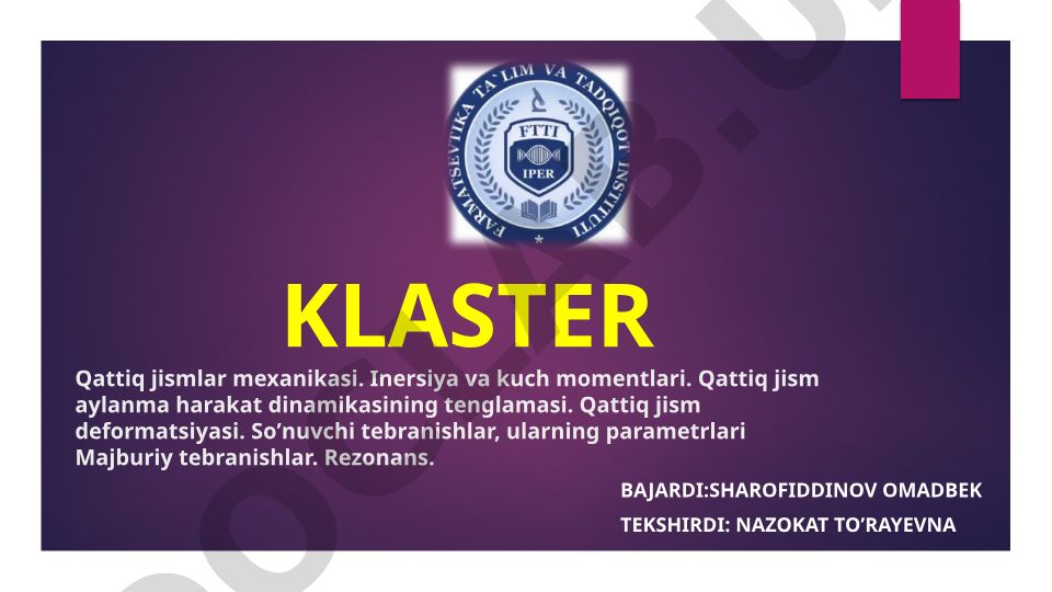 Klaster qattiq jismlar mexanikasi va tebranishlar