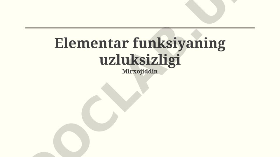 Elementar funksiyalarning uzluksizligi