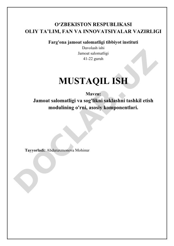 Jamoat salomatligi va sog'likni saklashni tashkil etish modulining o'rni, asosiy komponentlari