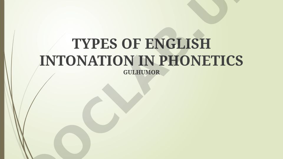 Types of English Intonation in Phonetics