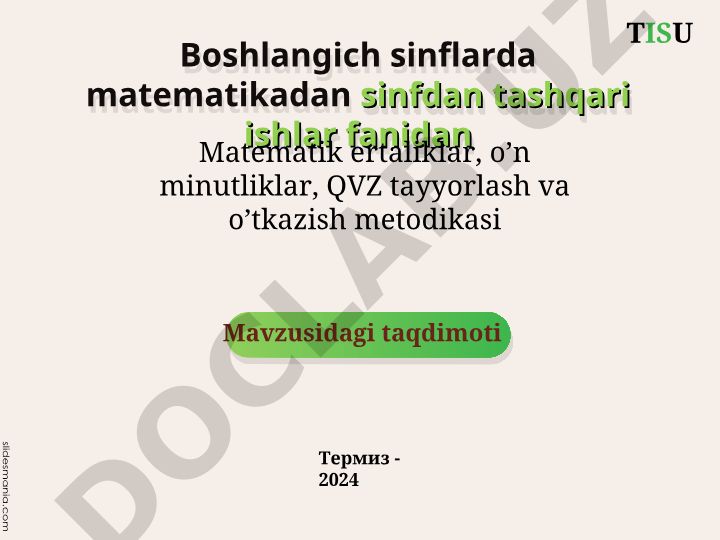 Boshlang'ich sinflarda matematikadan sinfdan tashqari ishlar metodikasi