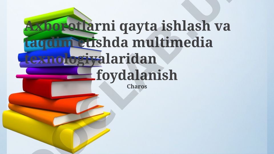 Multimedia texnologiyalari: ta'rif, turlari va axborotni qayta ishlash