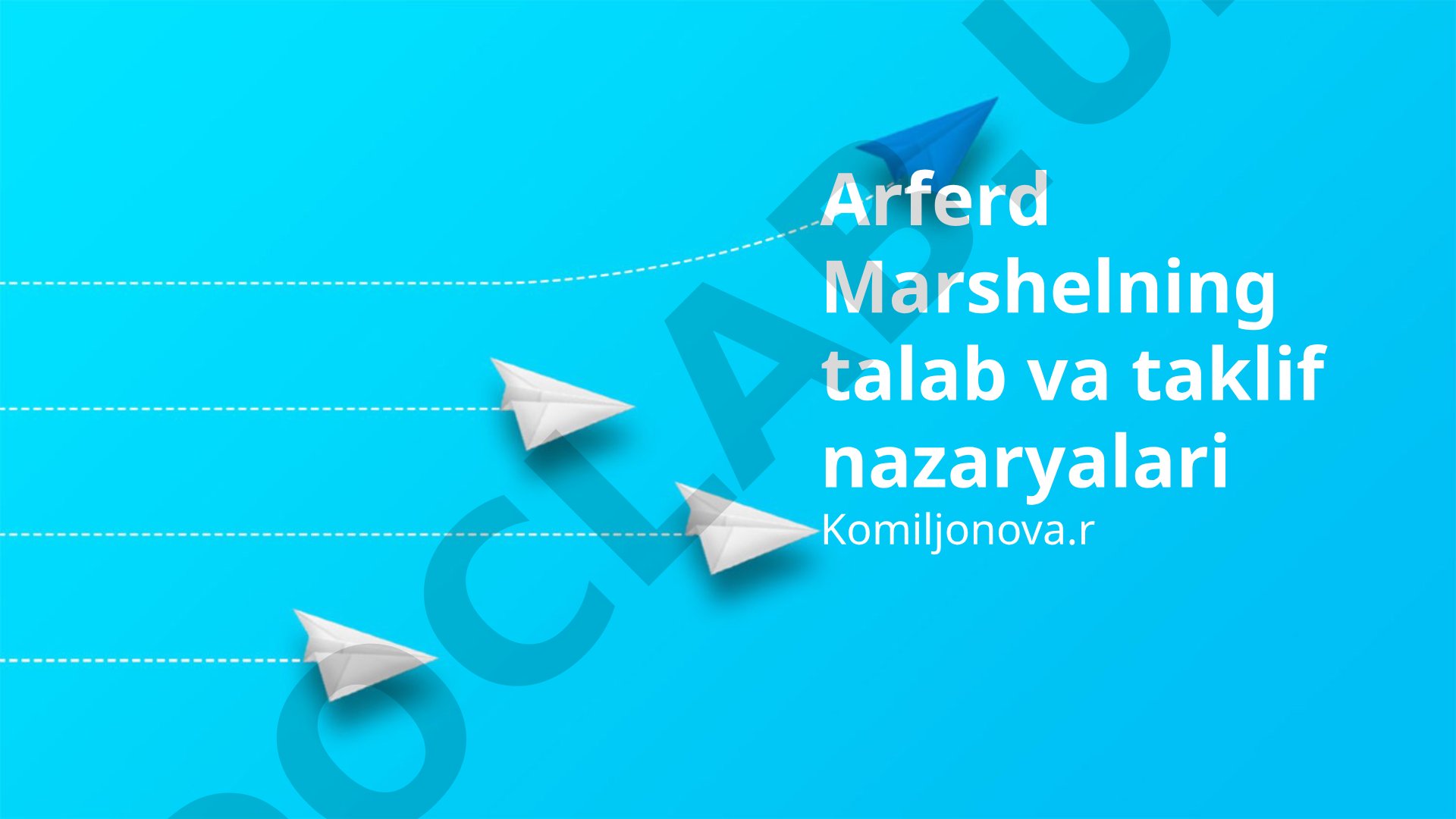 Alfred Marshallning talab va taklif nazariyasi