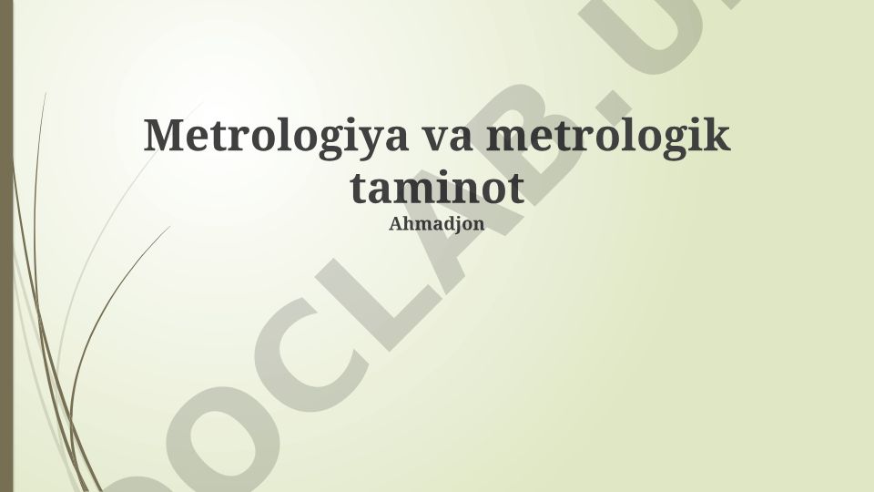 Metrologiya va metrologik taminot