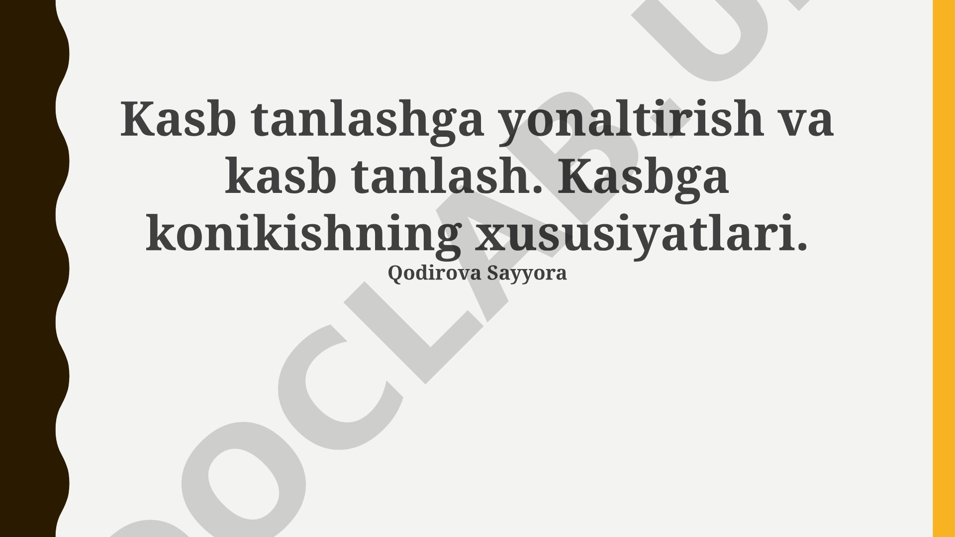 Kasb tanlashga yo'naltirish va kasbga konikish xususiyatlari
